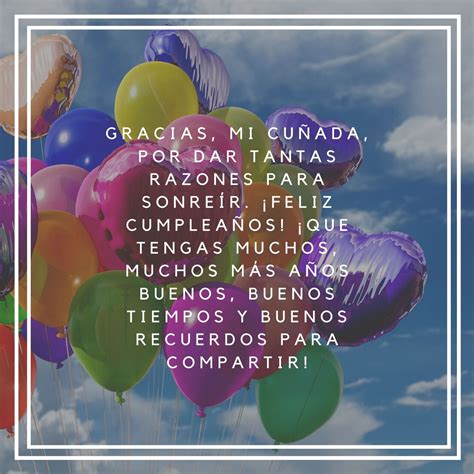 109 Frases De Cumpleaños Para Una CuÑada 🥳 Mejores Mensajes 2020