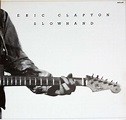 ERIC CLAPTON Slow Hand Blues 12" LP Vinyl Album Cover Gallery ...