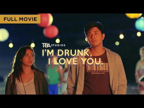 A privileged teen meets her match when a blunt, outspoken young man visits from france and stays with her family. I'm Drunk, I Love You - Full Movie | Maja Salvador, Paulo ...