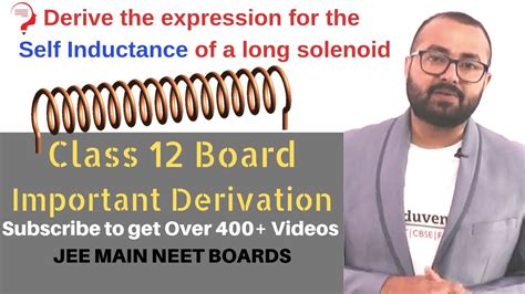 Self Inductance Of A Long Solenoid Class 12 Magnetism Important