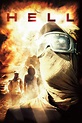 Hell (2011) — The Movie Database (TMDB)