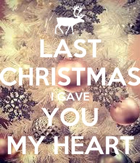 Last Christmas I Gave You My Heart Poster Sukma Keep Calm O Matic