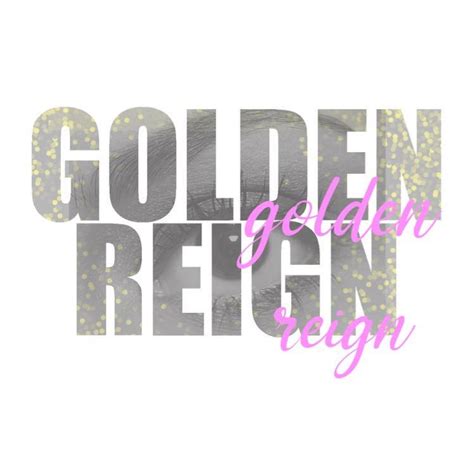Golden Reign