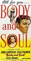 Body and Soul (1947) | Soul movie, John garfield, Movie posters