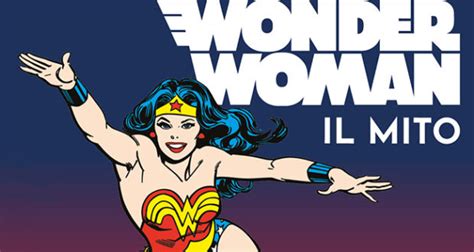 Wonder Woman 80° Anniversario La Super Eroina Inserita Nella Comic Con