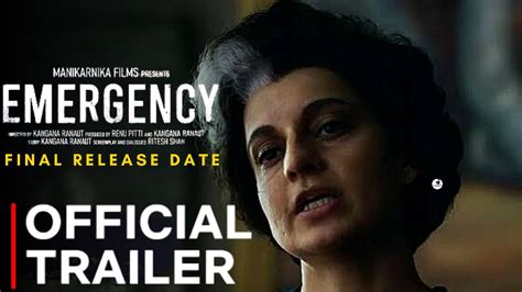 Emergency Movie Official Trailer Kangana Ranaut Emergency Trailer