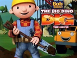 Bob the Builder: The Big Dino Dig: The Movie (2011) - Rotten Tomatoes