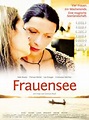 Frauensee - Film 2012 - FILMSTARTS.de
