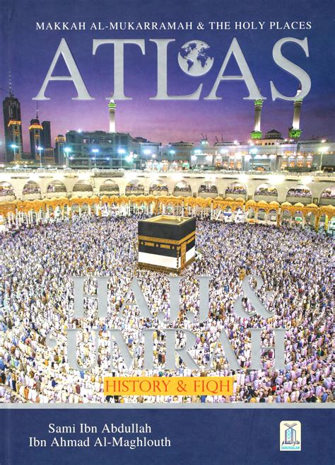 Atlas Hajj And Umrah Da Wah Books