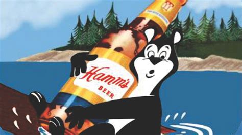 Welcome To The Land Of Sky Blue Waters How The Hamms Bear Disrupted
