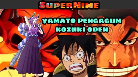Review One Piece Chapter 984 Yamato Si Pria Cantik Penggemar Kozuki