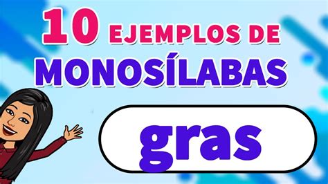 10 Ejemplos De MonosÍlabos I Monosílabos📗😄 Youtube