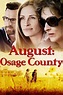 August: Osage County (2013) - Posters — The Movie Database (TMDb)
