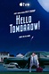 Hello Tomorrow! (TV Series 2023– ) - IMDb