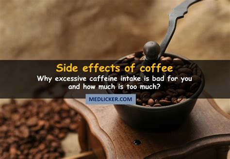 As long as you drink coffee in moderation, it's actually beneficial to your health. Side effects of coffee: Why too much caffeine is so bad?