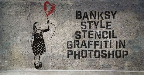 Banksy Style Stencil Graffiti Effect In Photoshop Graphicsimage