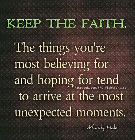 Keep The Faith Quotes Quotesgram