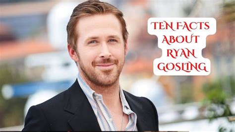 Rare Facts About Ryan Goslings Youtube