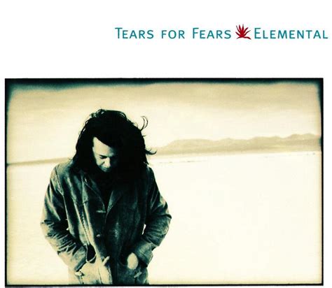 Elemental Von Tears For Fears Cedech