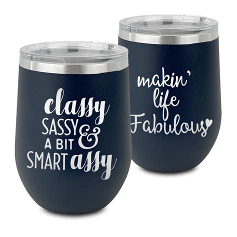 Sassy Quotes Stemless Wine Tumbler 5 Color Choices Stainless Steel