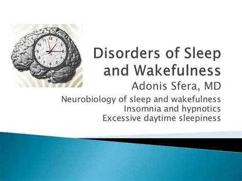 Disorders Of Sleep And Wakefulness