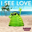 Jonas Blue's "I See Love" Ft. Joe Jonas is Out Today [Watch] - EDM.com ...