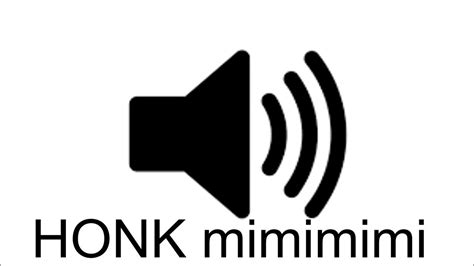 honk mimimimimi sound effect youtube