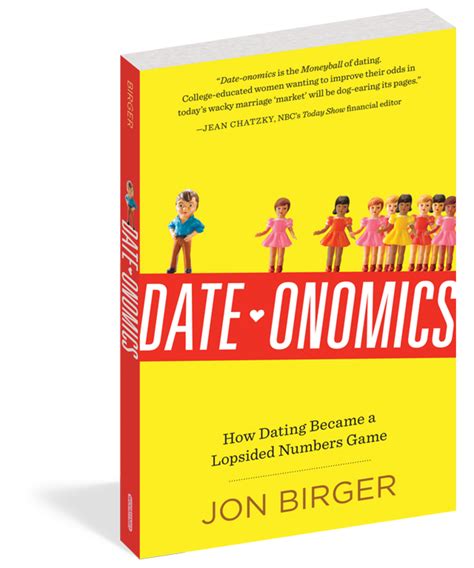 Date Onomics Author Jon Birger Hookup Culture Man Shortage In