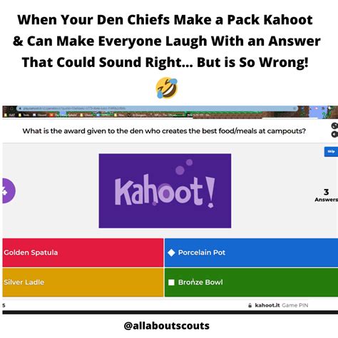 When Your Den Chiefs Make A Pack Kahoot And Can Make Everyone Laugh With