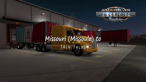 Maybe you would like to learn more about one of these? American Truck Simulator - Missoula , Montana to Twin ...