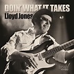 New Release - Lloyd Jones "Doin' What It Takes" | Reference Recordings