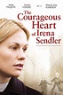 The Courageous Heart of Irena Sendler - Rotten Tomatoes