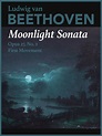Moonlight Sonata - 1st Movement by Ludwig van Beethoven - TimeWarp ...