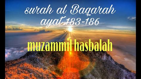 For tilawat, surah and para are available in audio / mp3 and pdf. Surah Al Baqarah 183-186 merdu - YouTube