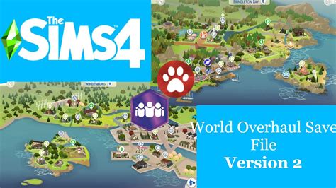 Version 2 Of My Sims 4 World Overhaul Save File Is Out Youtube
