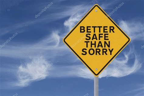 Images Safety Slogan Better Safe Than Sorry — Stock Photo