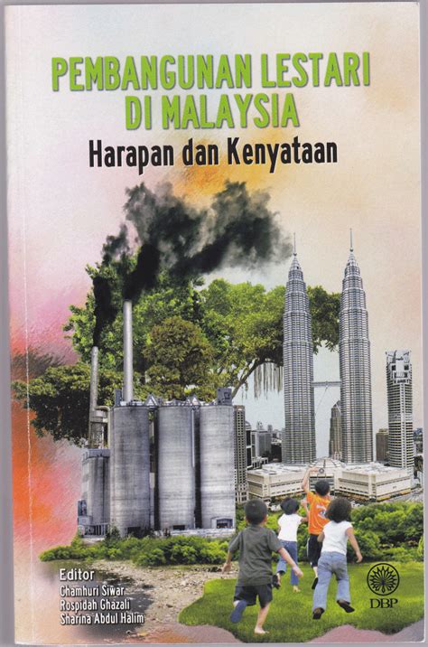 Topik berikut diiktiraf sebagai matlamat pembangunan lestari: (PDF) Ke Arah Pembangunan Indeks Bandar Lestari Malaysia