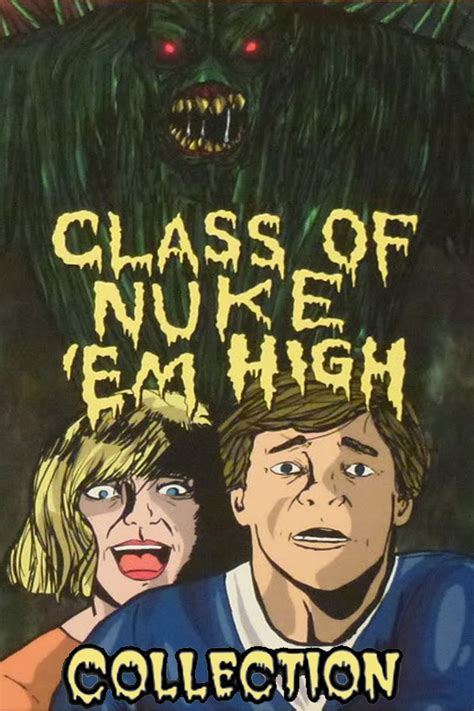 Class Of Nuke Em High Collection Posters — The Movie Database Tmdb