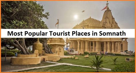 Top 12 Most Famous Tourist Places To Visit In Somnath