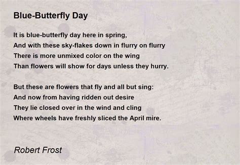 Blue Butterfly Day Poem By Robert Frost Poem Hunter