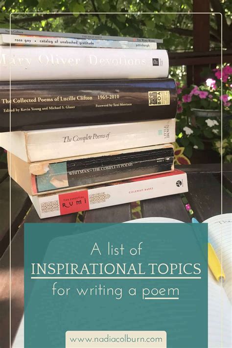A List Of 50 Inspirational Topics For Writing A Poem Nadia Colburn