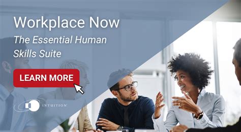 Workplace Now The Essential Human Skills Suite Intuition