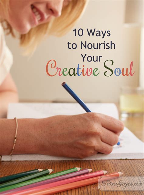 10 Ways To Nourish Your Creative Soul Printable And Giveaway By Sarah