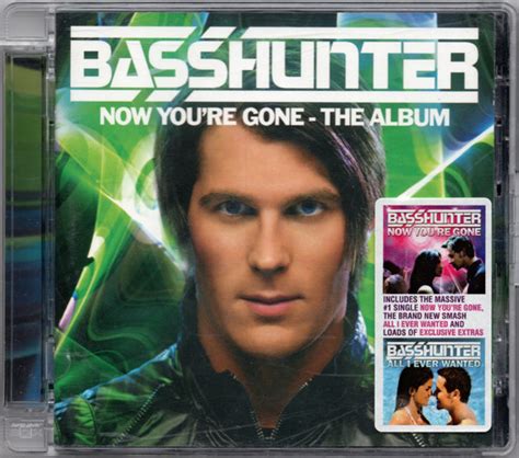 Basshunter Now Youre Gone The Album Releases Discogs