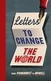 Letters to Change the World by Travis Elborough - Penguin Books Australia