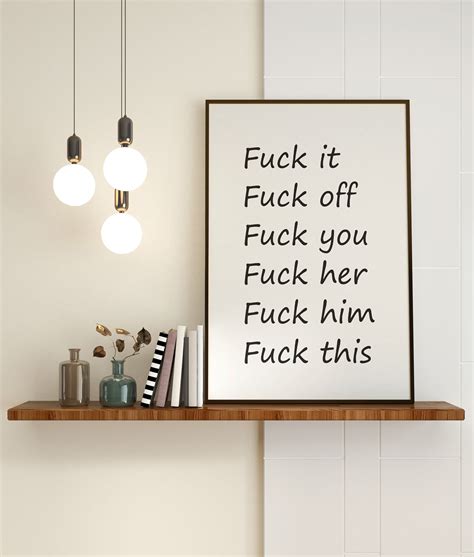 fuck funny sayings fuck it fuck off fuck you fuck her etsy