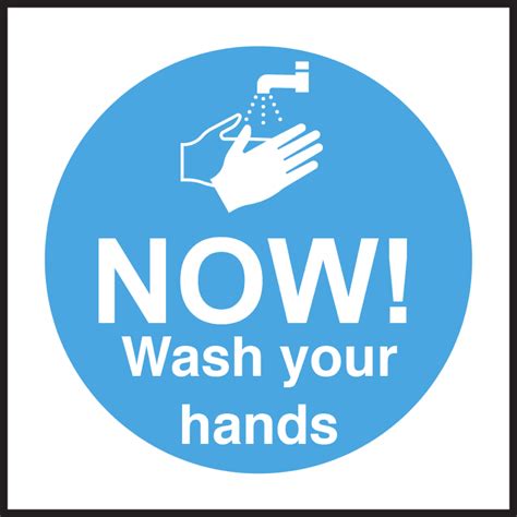 Now Wash Your Hands Notice