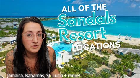 where are the sandals resort locations sandals all inclusive resorts youtube