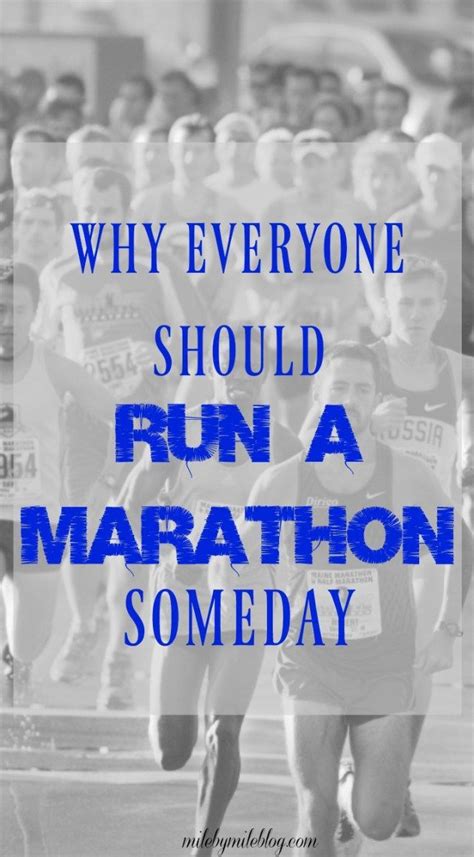 Maybe Marathons Arent For Everyone But They Are A Great Example Of Something That Can Push You