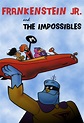 FRANKENSTEIN JR AND THE IMPOSSIBLES (CBS 1966-68) – Rewatch Classic TV